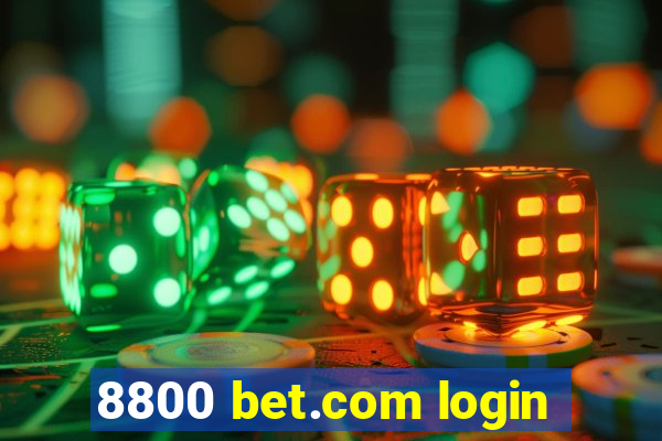 8800 bet.com login